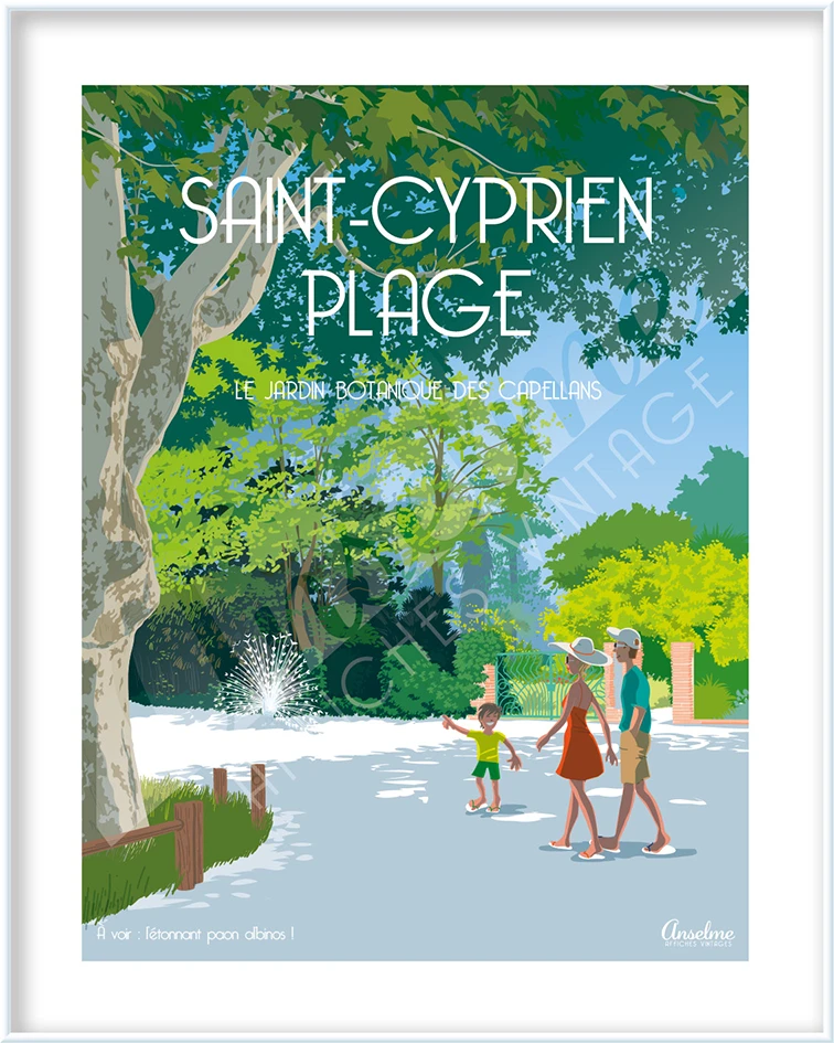 Affiche SAINT-CYPRIEN-PLAGE • Le Jardin des Capellans • À voir : l'étonnant paon albinos